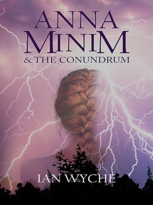 cover image of Anna Minim and the Conundrum